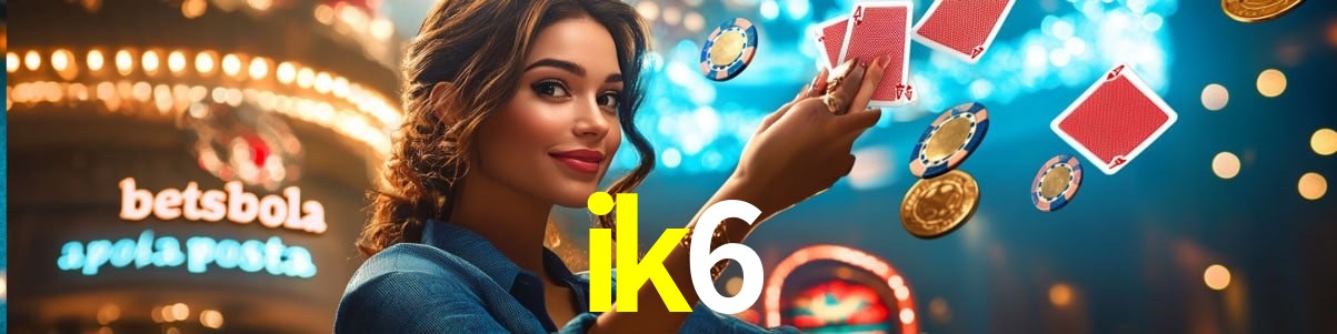 Experiência VIP ik6